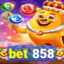 bet 858